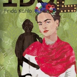 Idol. Frida Kahlo