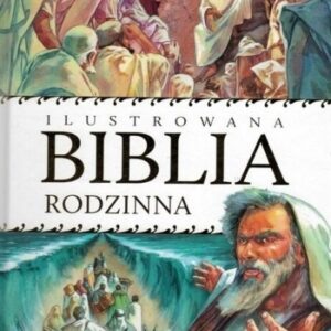 Ilustrowana Biblia rodzinna