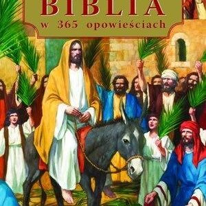Ilustrowana Biblia w 365 opowieściach