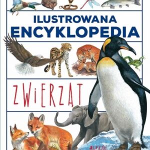 Ilustrowana encyklopedia. zwierząt wyd. 2