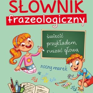 Ilustrowany słownik frazeologiczny
