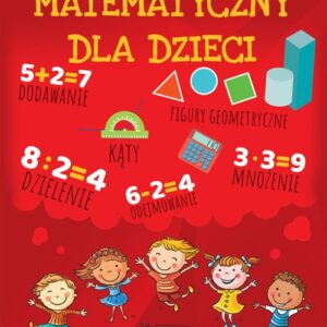 Ilustrowany słownik matematyczny dla dzieci