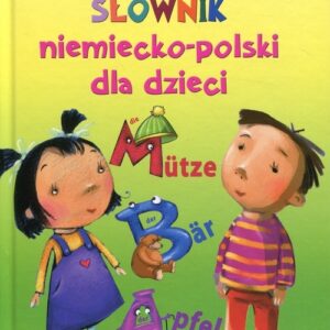 Ilustrowany słownik niemiecko-polski polsko-niemiecki