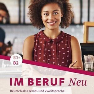Im Beruf NEU B1+/B2 AB HUEBER
