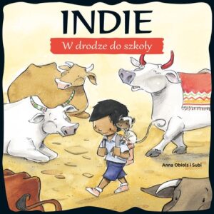 Indie W drodze do szkoły