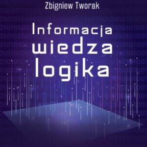 Informacja, wiedza, logika