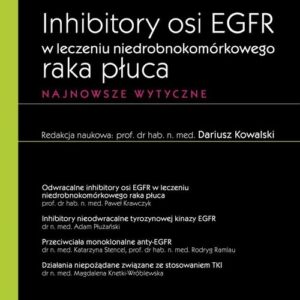 Inhibitory EGFR w leczeniu nie drobnokomórkowe