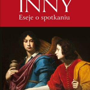 Inny Eseje o spotkaniu