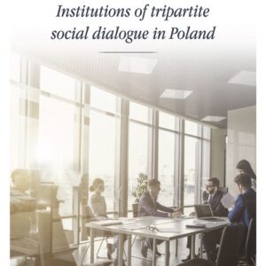 Institutions of tripartite social dialogue in Poland