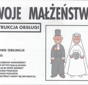 Instrukcja obsługi - Twoje małżeństwo