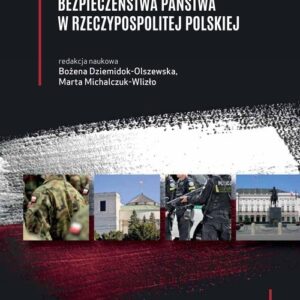 Instytucjonalne podstawy bezpieczeństwa państwa w Rzeczypospolitej Polskiej