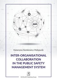 Inter-organisational Collaboration in the Public Safety Management System