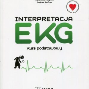 Interpretacja EKG Kurs podstawowy