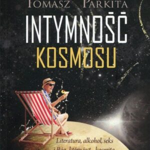 Intymność kosmosu