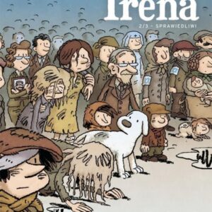 Irena T.2 Sprawiedliwi