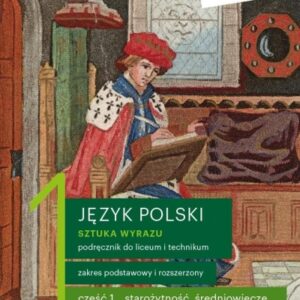 J. Polski LO 1 Sztuka wyrazu cz.1 podr. ZPR w.2019