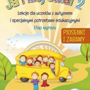 Ja i mój świat 2 - Piosenki