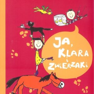 Ja Klara i zwierzaki