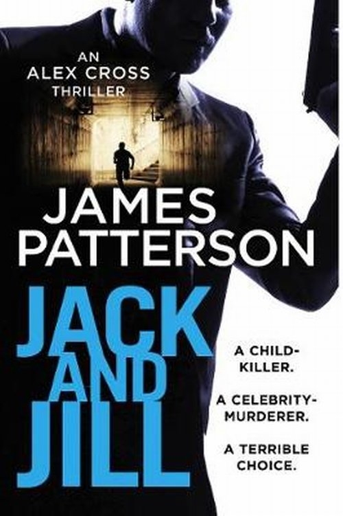 Jack and Jill. Alex Cross 3