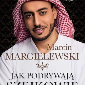 Jak podrywają szejkowie
