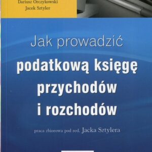 Jak prowadzić podatkową księgę przychodów i rozchodów. RFK1099