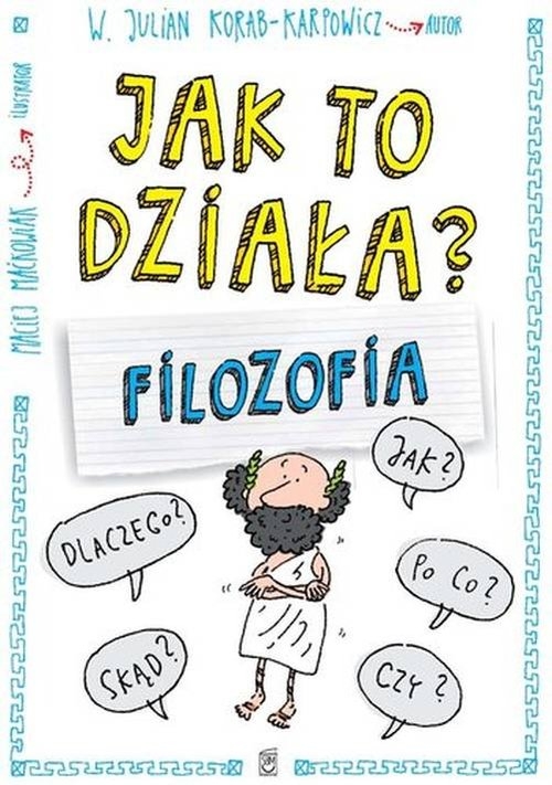 Jak to działa Filozofia