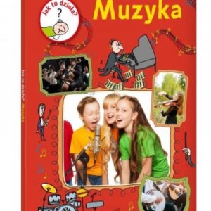 Jak to działa? Muzyka