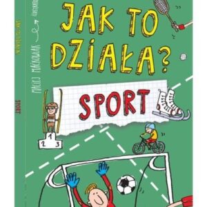 Jak to działa? Sport