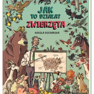 Jak to działa? Zwierzęta