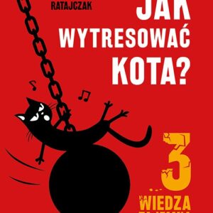 Jak wytresować kota? 3 Wiedza tajemna