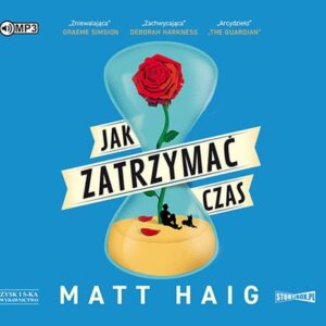Jak zatrzymać czas (Audiobook)