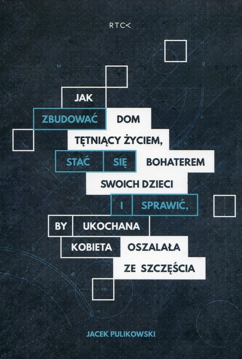 Jak zbudować dom tętniący życiem (Audiobook)