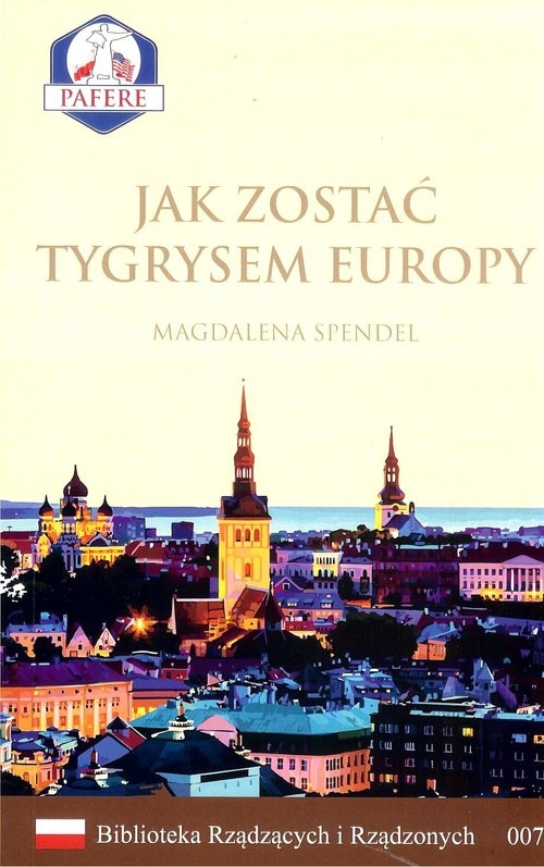 Jak zostać Tygrysem Europy