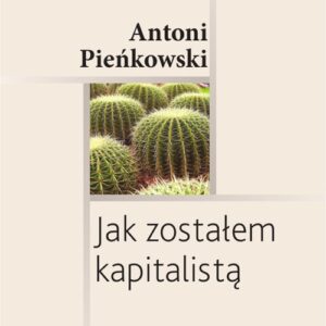 Jak zostałem kapitalistą