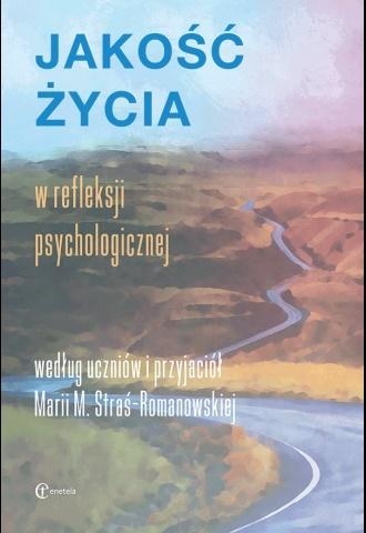 Jakość życia w refleksji psychologicznej wg...