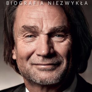 Jan Kulczyk Biografia niezwykła