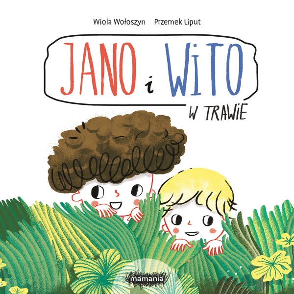 Jano i Wito. W trawie