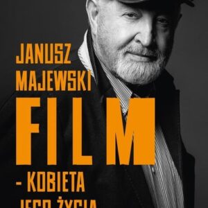 Janusz Majewski film kobieta jego życia