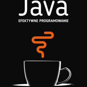 Java. Efektywne programowanie