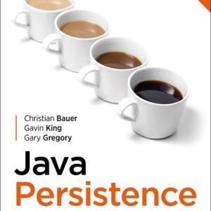 Java Persistence. Programowanie aplikacji bazodanowych w Hibernate