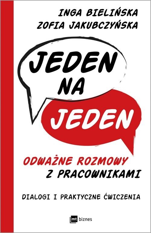 Jeden na jeden odważne rozmowy z pracownikami. Dialogi i praktyczne ćwiczenia