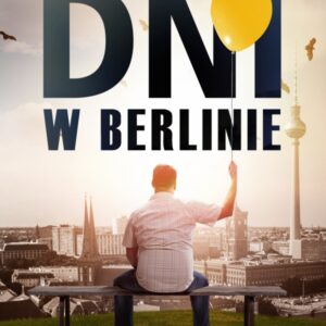 JEDENAŚCIE DNI W BERLINIE