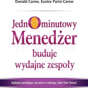 Jednominutowy Menedżer buduje wydajne zespoły