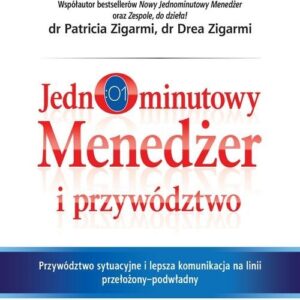 Jednominutowy menedżer i przywództwo