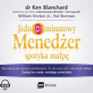 Jednominutowy Menedżer spotyka małpę Audiobook