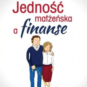 Jedność małżeńska a finanse