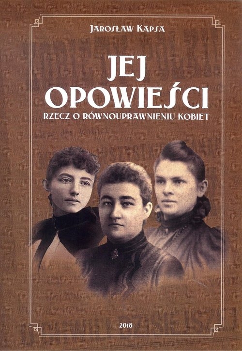 Jej opowieści.. Rzecz o równouprawnieniu kobiet