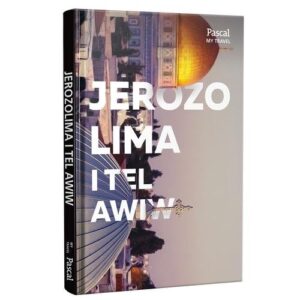 Jerozolima i Tel Awiw Pascal My Travel