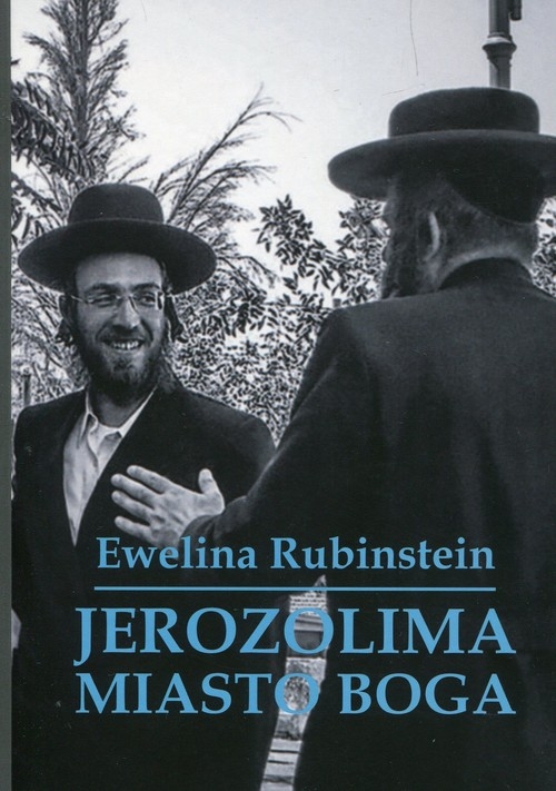 Jerozolima Miasto Boga