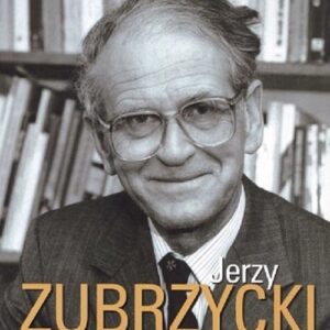 Jerzy Zubrzycki wielki Polak i Australijczyk